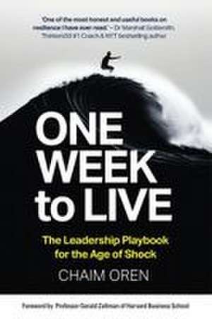 One Week to Live de Chaim Oren