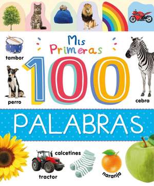 MIS Primeras 100 Palabras de Igloobooks