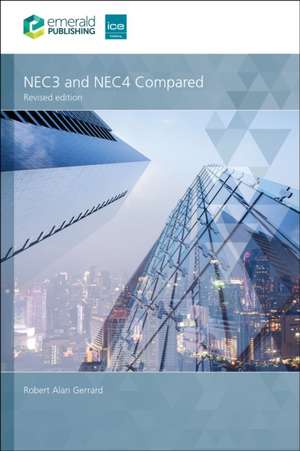 NEC3 and NEC4 Compared de Robert Alan Gerrard