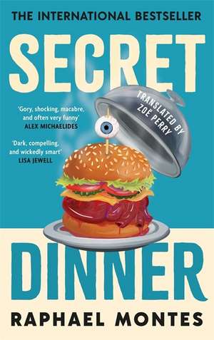 Secret Dinner de Raphael Montes