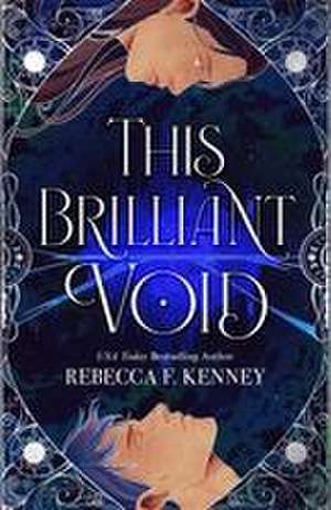 This Brilliant Void de Rebecca F. Kenney