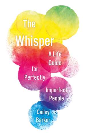 The Whisper de Cailey Barker