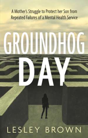 Groundhog Day de Lesley Brown