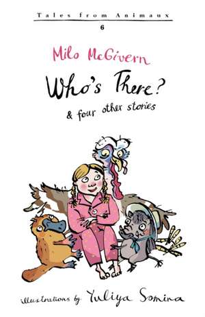 Who's There? de Milo McGivern