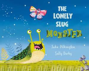 The Lonely Slug Monster de Jake Pilkington