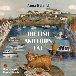 The Fish and Chips Cat de Anna Ryland