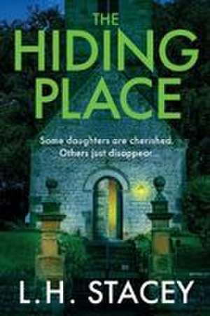 The Hiding Place de L H Stacey