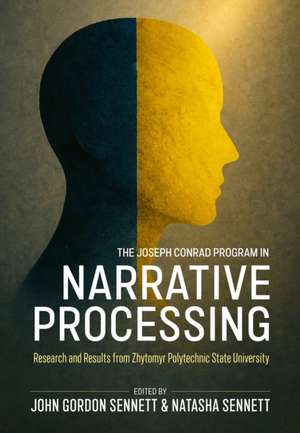 The Joseph Conrad Program in Narrative Processing de John Gordon Sennett