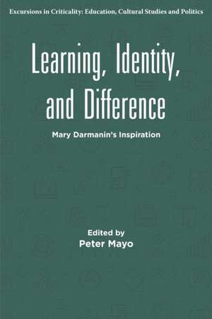 Learning, Identity, and Difference de Peter Mayo