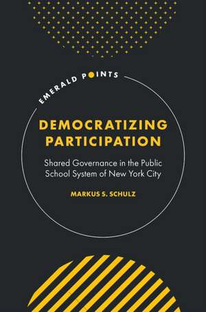Democratizing Participation de Markus S Schulz