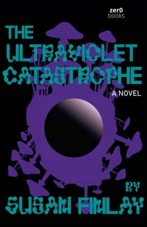 The Ultraviolet Catastrophe de Susan Finlay