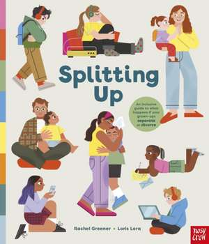 Splitting Up de Rachel Greener