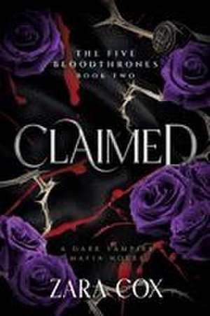 Claimed de Zara Cox