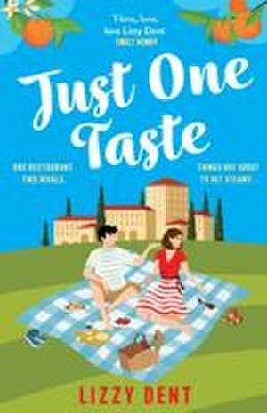 Just One Taste de Lizzy Dent