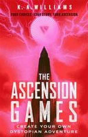 The Ascension Games de K. A. Williams