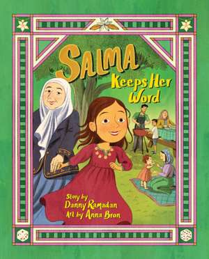 Salma Keeps Her Word de Danny Ramadan