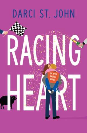 Racing Heart de Darci St. John