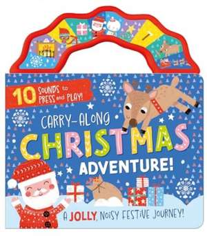 Carry-Along Christmas Adventure de Louise Anglicas