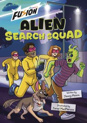 Alien Search Squad de Jenny Moore