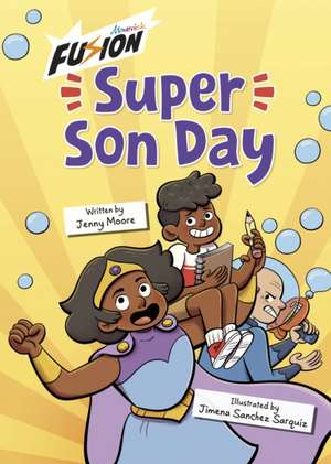 Super Son Day de Jenny Moore