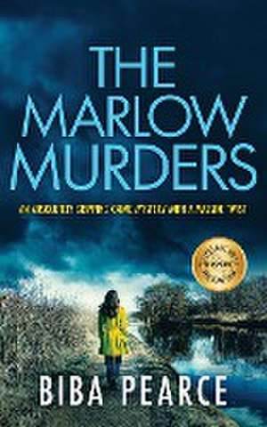 THE MARLOW MURDERS an absolutely gripping crime mystery with a massive twist de Biba Pearce