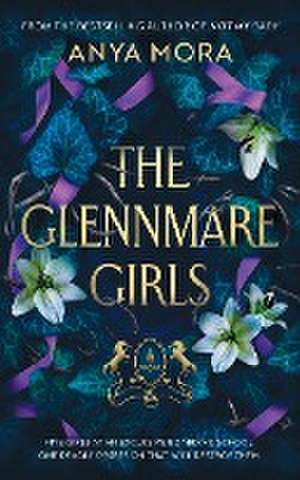 The Glennmare Girls de Anya Mora