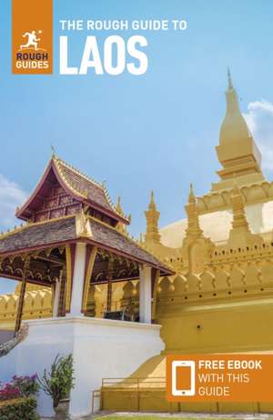 The Rough Guide to Laos: Travel Guide with eBook de Rough Guides