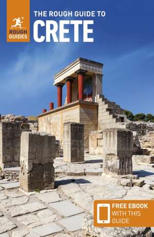 The Rough Guide to Crete: Travel Guide with eBook de Rough Guides