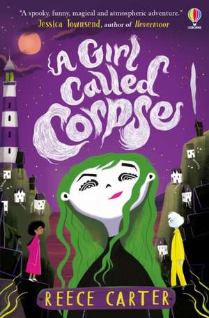 A Girl Called Corpse de Reece Carter