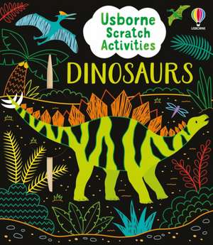 Usborne Scratch Activities Dinosaurs de Sam Baer