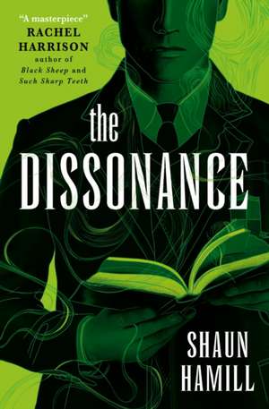 The Dissonance de Shaun Hamill
