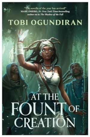 Guardians of the Gods - At the Fount of Creation de Tobi Ogundiran