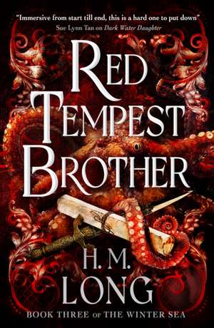 The The Winter Sea - Red Tempest Brother de H. M. Long