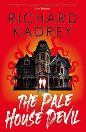 The Pale House Devil de Richard Kadrey