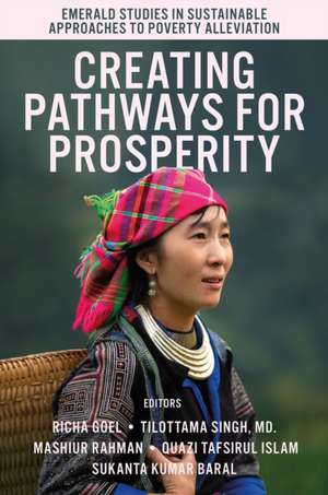 Creating Pathways for Prosperity de Richa Goel