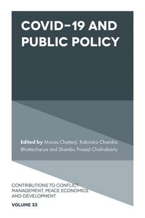 COVID-19 and Public Policy de Manas Chatterji