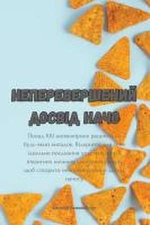 Неперевершений досвід начо de &