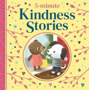 5-minute Kindness Stories de Various