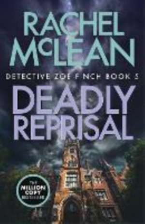 Deadly Reprisal de Rachel Mclean