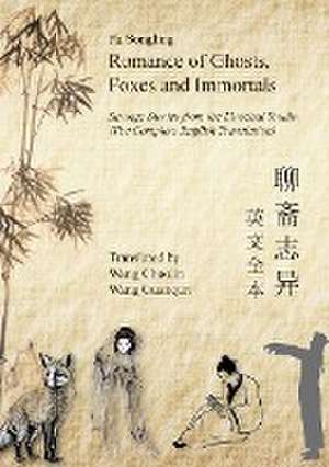 Romance of Ghosts, Foxes and Immortals de Pu Songling