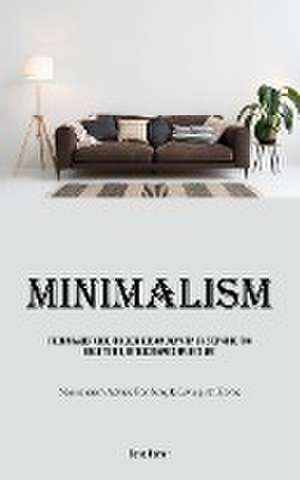 Minimalism de Benno Reimer