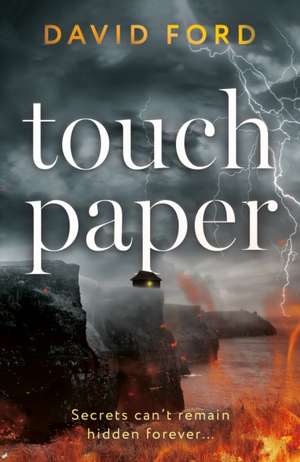 Touchpaper de David Ford