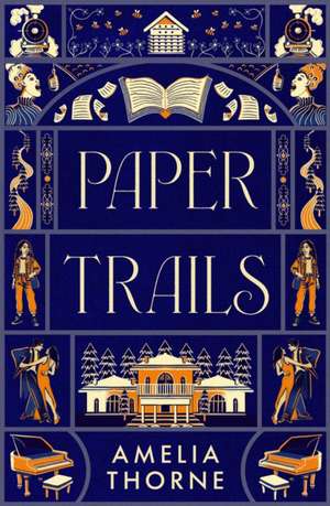 Paper Trails de Amelia Thorne