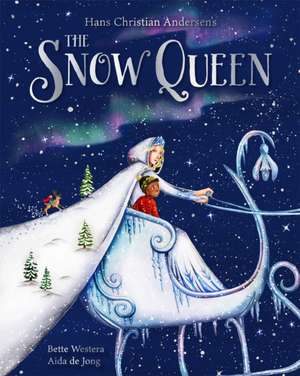 The Snow Queen de Bette Westera