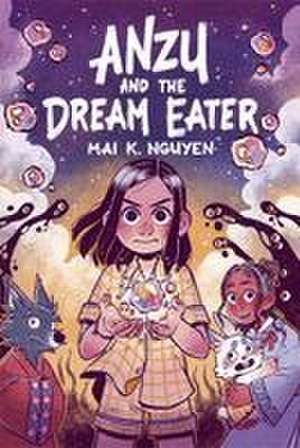 Anzu and the Dream Eater de Mai K. Nguyen