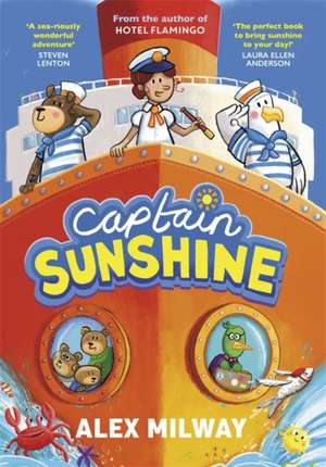 Captain Sunshine de Alex Milway