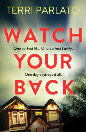Watch Your Back de Terri Parlato