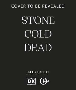 Stone Cold Dead de Alex Smith