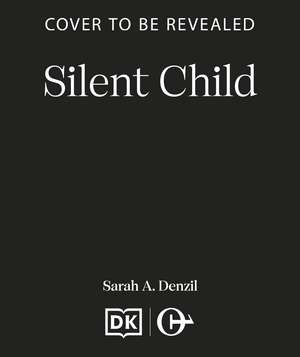 Silent Child de Sarah Dalton
