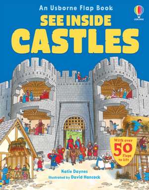 See Inside Castles de Katie Daynes